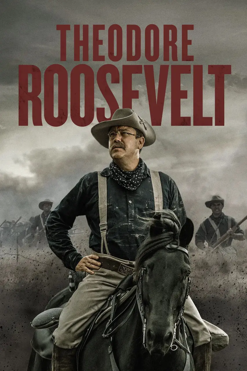 《西奥多·罗斯福》：雄狮总统的传奇一生，重塑美国黄金时代的史诗巨制！
